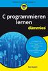 C programmieren lernen fr Dummies (German Edition)