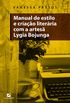 Manual de Estilo e Criao Literria com a Artes Lygia Bojunga