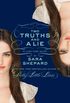 The Lying Game #3: Two Truths and a Lie (English Edition)
