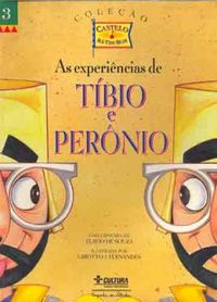 As Experincias de Tibio e Pernio