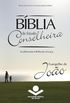 Bblia de Estudo Conselheira - Evangelho de Joo