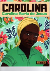 CAROLINA: Carolina Maria de Jesus