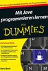 Mit Java programmieren lernen fr Dummies