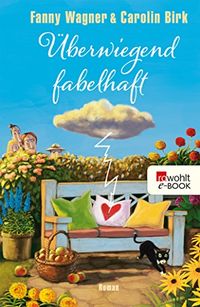 berwiegend fabelhaft (German Edition)
