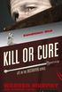 Kill or Cure (The Destroyer Book 11) (English Edition)