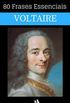 80 Frases Essenciais de Voltaire