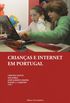 Crianas e Internet em Portugal