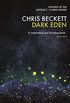 Dark Eden: Winner of the Arthur C. Clarke Award 2013 (English Edition)