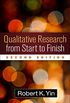 Qualitative Research from Start to Finish, Second Edition (English Edition)