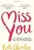 Miss You: The Hottest Book of the Summer