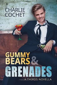 Gummy Bears & Grenades