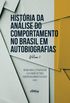 Histria da Anlise do Comportamento no Brasil em Autobiografias