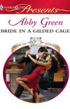 Bride in a Gilded Cage: A Billionaire and Virgin Romance (Rafael and Rico Book 1) (English Edition)