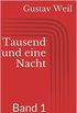 Tausend und eine Nacht, Band 1 (German Edition)