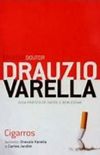 Coleção Doutor Drauzio Varella - Cigarros