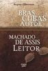 Brs Cubas autor Machado de Assis leitor