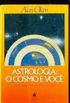 Astrologia: o cosmos e voc