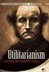 Utilitarianism (Dover Thrift Editions) (English Edition)