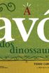 A av dos dinossauros