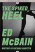 The Spiked Heel (English Edition)