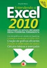 Entendendo o Excel 2010