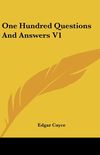 One Hundred Questions and Answers V1
