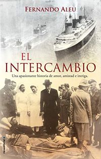 El intercambio (Novela) (Spanish Edition)