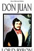 Don Juan - Classic Illustrated Edition (English Edition)