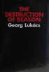 The Destruction of Reason 