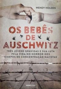 Os Bebs de Auschwitz