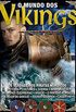O Mundo dos Vikings