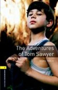 Oxford Bookworms Library Stage 1 The Adventures of Tom Sawyer 