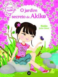 O Jardim Secreto de Akiko