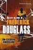 Relato da vida de Frederick Douglass: um escravo americano (Clssicos da literatura mundial)