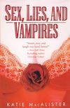 Sex, Lies and Vampires