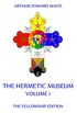 The Hermetic Museum, Volume 1 (English Edition)