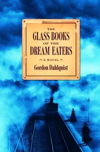 The Glass Books of the Dream Eaters (English Edition)