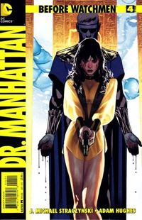 Before Watchmen: Dr. Manhattan #4