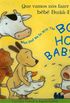 What Shall We Do With the Boo-Hoo Baby? in Portuguese and En