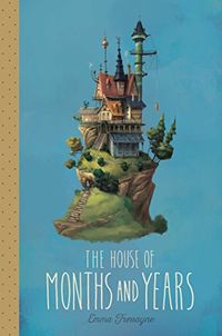 The House of Months and Years (English Edition)
