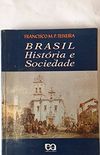 Brasil. Histria E Sociedade
