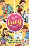 Dicas da Lucy