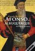 Afonso de Albuquerque - O Sonho da ndia