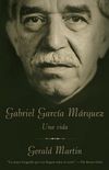 Gabriel Garcia Mrquez: Uma Vida