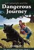 Jed Cartwright and the Dangerous Journey - Book 1
