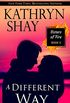 A Different Way (Sisters of Fire Book 5) (English Edition)