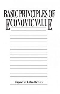  Basic Principles of Economic Value 