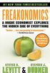 Freakonomics: A Rogue Economist Explores the Hidden Side of Everything (English Edition)