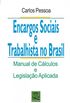 Encargos Sociais e Trabalhistas no Brasil 