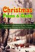 Christmas Poems & Carols - Premium Collection of the Greatest Christmas Poems in One Volume (Illustrated): Silent Night, Ring Out Wild Bells, The Three ... Visit From Saint Nicholas (English Edition)